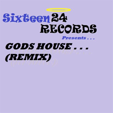 Gods House... (Remix) cover art