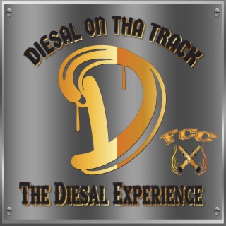 Diesal On Tha Track