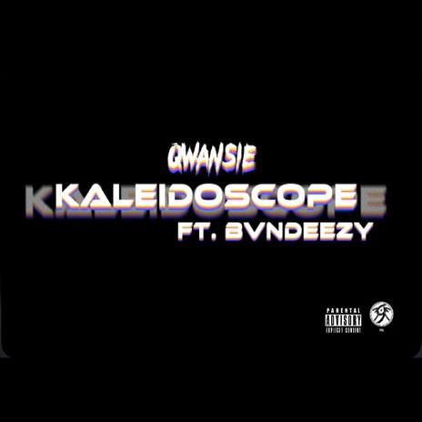 Kaliedescope (Side A) ft. Bvndeezy cover art