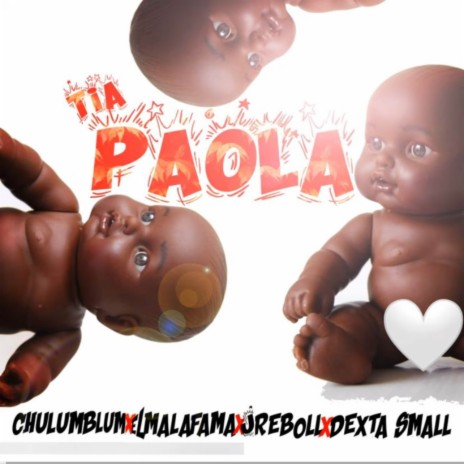 Tia Paola ft. ElMalaFama, J Reboll & Dexta Small cover art
