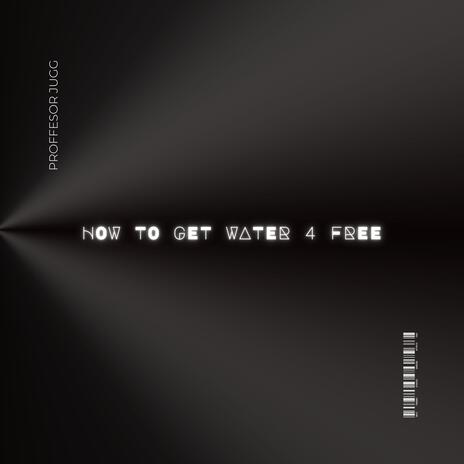 DIRECTIONS FOR FREE WATER! cover art