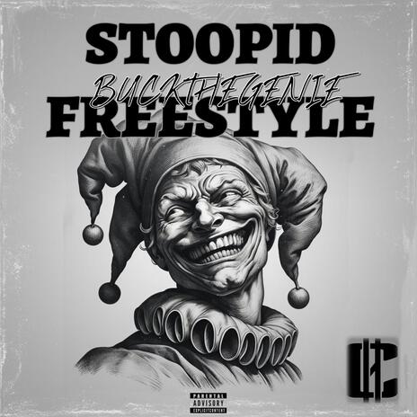 STOOPID FREESTYLE cover art