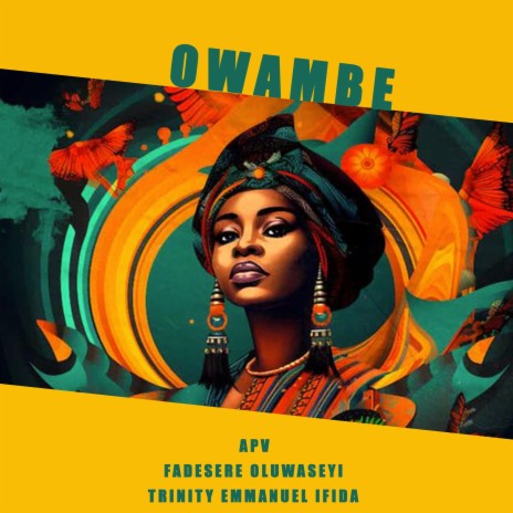 Owambe ft. Fadesere Oluwaseyi & Trinity Emmanuel Ifida cover art