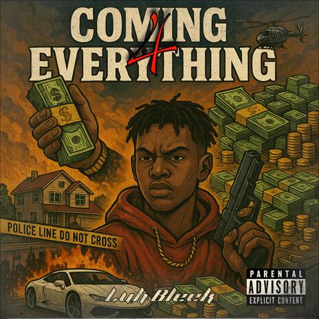Coming 4 Everything