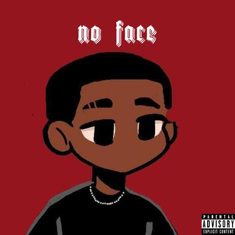 No Face