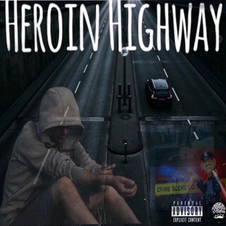 Heroin Highway