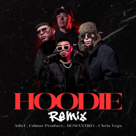 HOODIE (Remix) ft. Edmur Produce & ROMÁNTIKO cover art