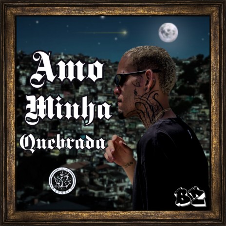 Amo Minha Quebrada cover art