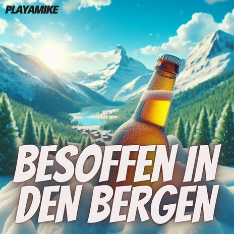 Besoffen in den Bergen cover art