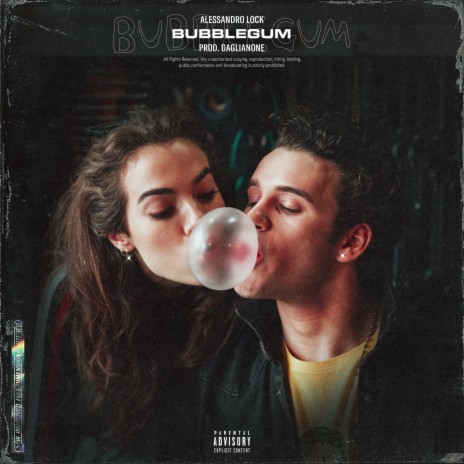 Bubblegum ft. Gaglianone cover art