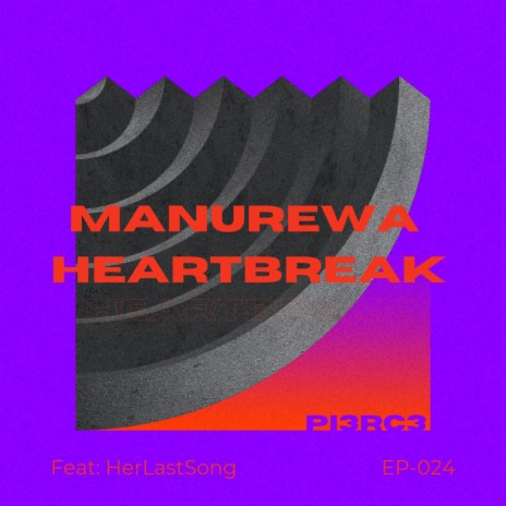 Manurewa Heartbreak cover art