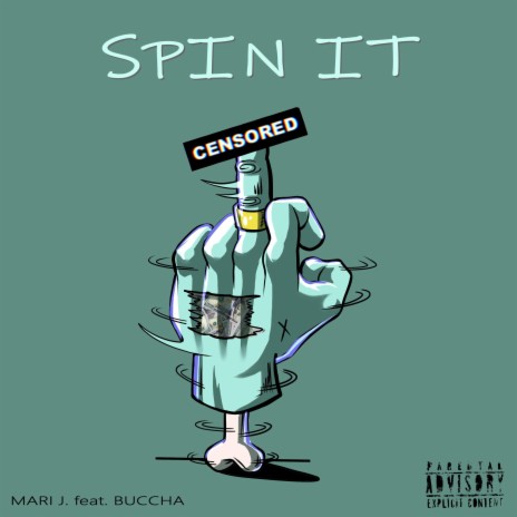 Spin it ft. Buccha cover art