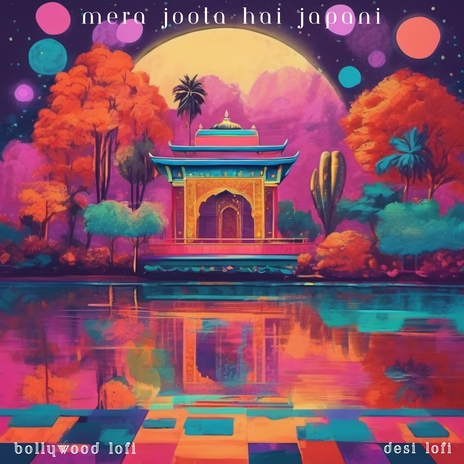 Mera Joota Hai Japani ft. Bollywood Lofi cover art