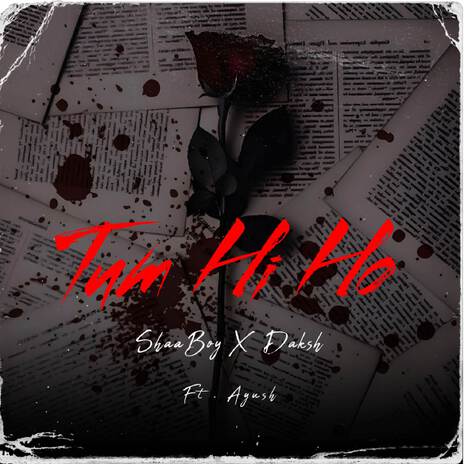 Tum Hi Ho ft. SHAA BOY, Daksh & Keman cover art