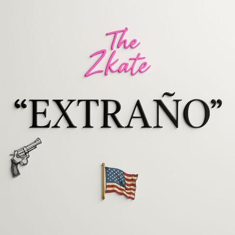 ''EXTRAÑO''