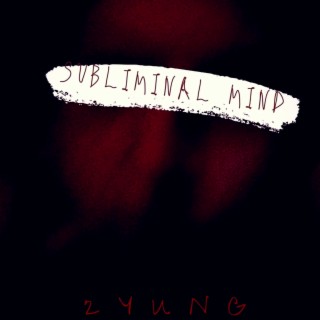 Subliminal Mind