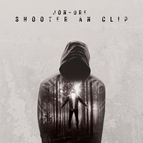 Shooter an Clip part2