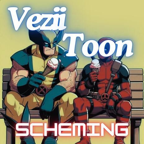 Scheming ft. Toon cover art