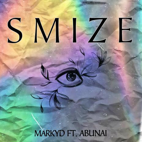 Smize ft. Abunai
