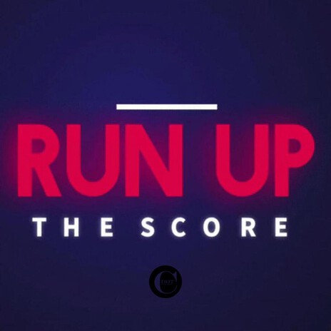 Run Up Da Score ft. Rude Fonzarelli & Fnes da Future cover art