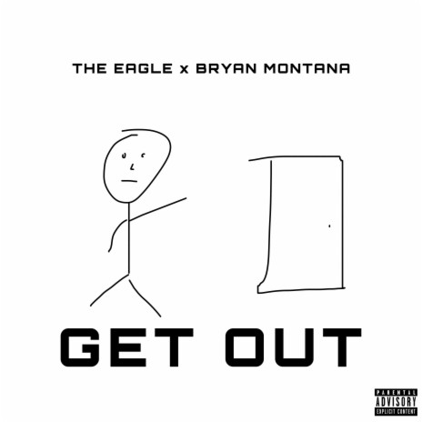 Get Out ft. Bryan Montana cover art