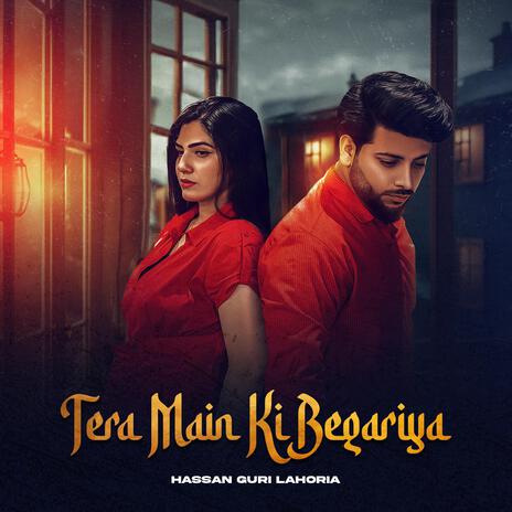 Tera Main Ki Begariya