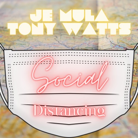 Social Distancing ft. Tony Watts cover art