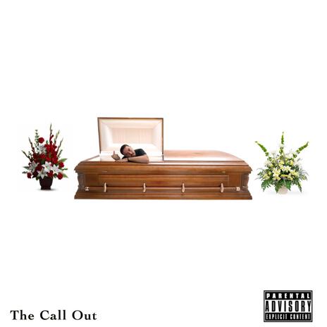 The Call Out