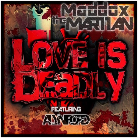 Love is Deadly ft. Alyn ford