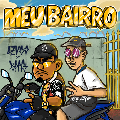 MEU BAIRRO ft. SPNS ELC cover art