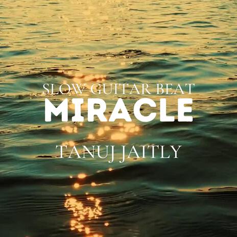 Miracle Slow Guitar Beat