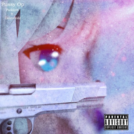 Pussy Op ft. Callmekidd cover art