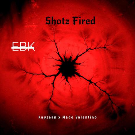 Shotz Fired ft. Mado Valentino cover art