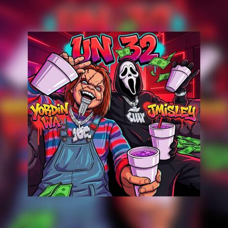 UN 32 ft. J Misley & Rubio Producer cover art