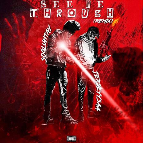 See Me Through. (Jerseyysaa Remix) ft. Jerseyysaa cover art