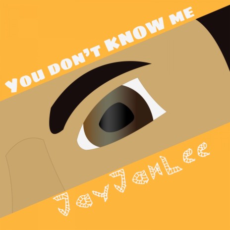 You Don't Know Me cover art