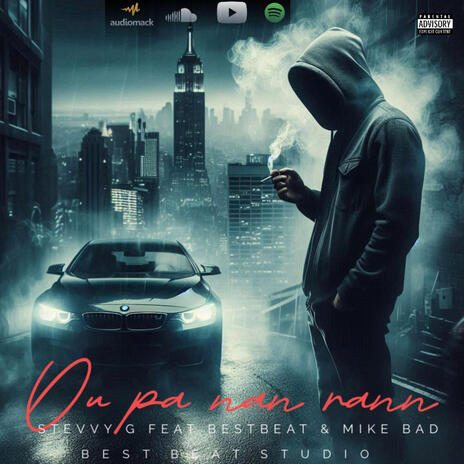 Ou pa nan rann ft. Bestbeat &MikeBad cover art