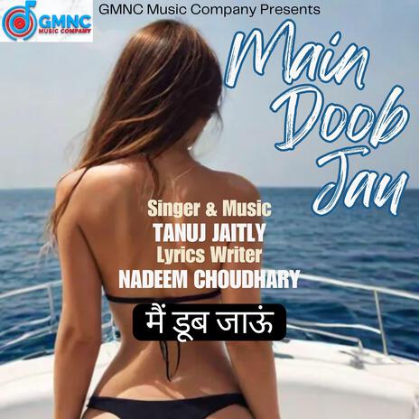 Main Doob Jau ft. Nadeem Choudhary cover art
