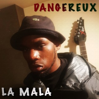 LA MALA