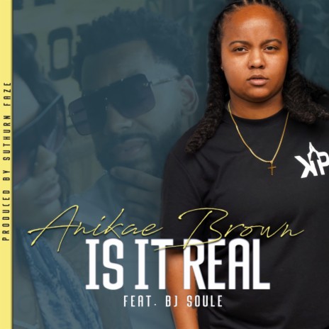 Is It Real ft. BJ Soule