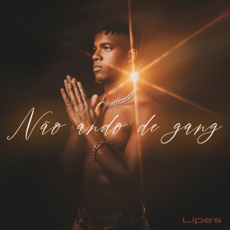 Não Ando de Gang ft. Huncho J & laboratorio dos crias cover art