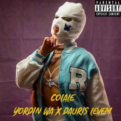COLALE ft. Rubio Producer & Dauris Leven cover art