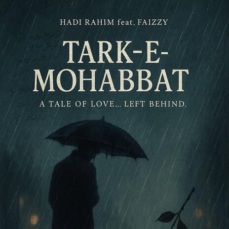 Tark-e-mohabbat (Remastered) ft. Faizzy cover art