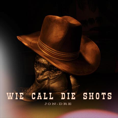 Wie call die shots cover art