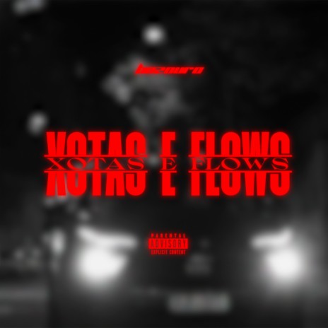 Xotas e Flows cover art