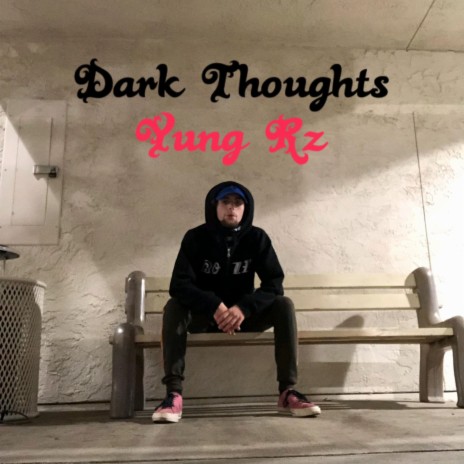 Dark thoughts