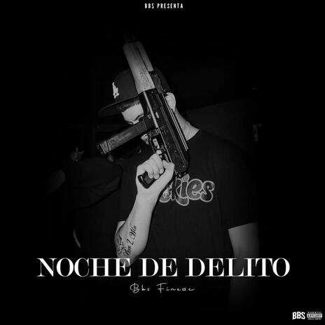 Noche De Delito
