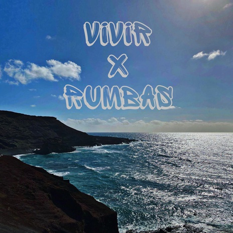 Vivir x rumbas cover art