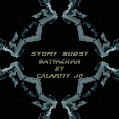 Stomy Bugsy ft. Calamity Jo cover art