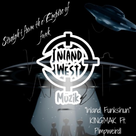 Inland Funkshun ft. Pimpweird1 cover art
